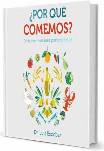 ¿Por qué comemos? - Luis Escobar